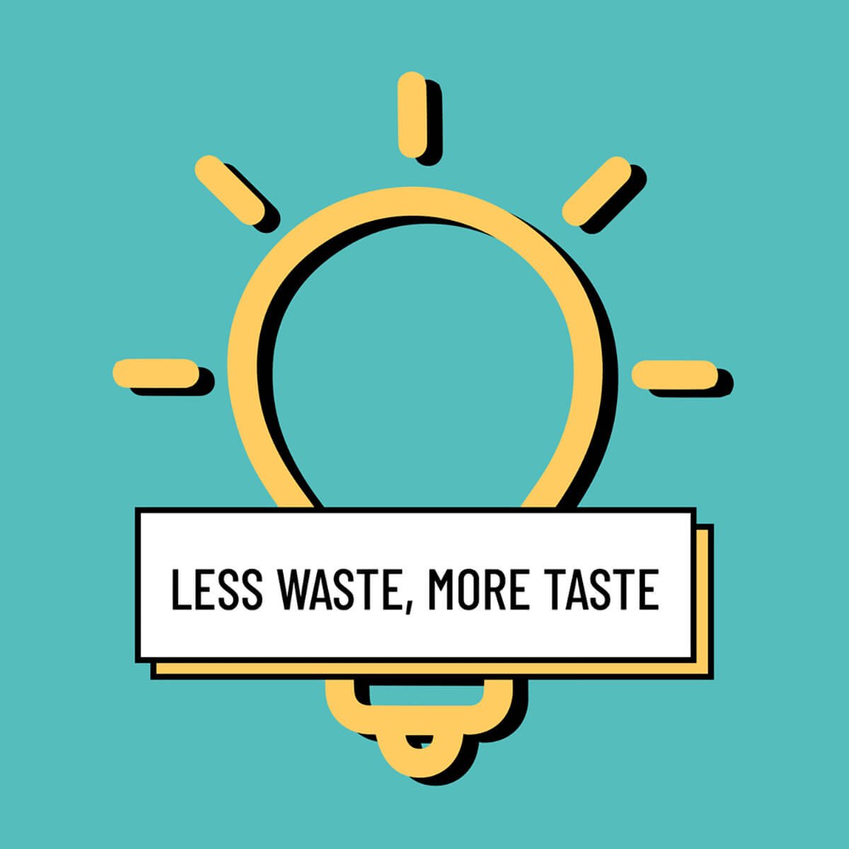 LESS-WASTE-MORE-TASTE