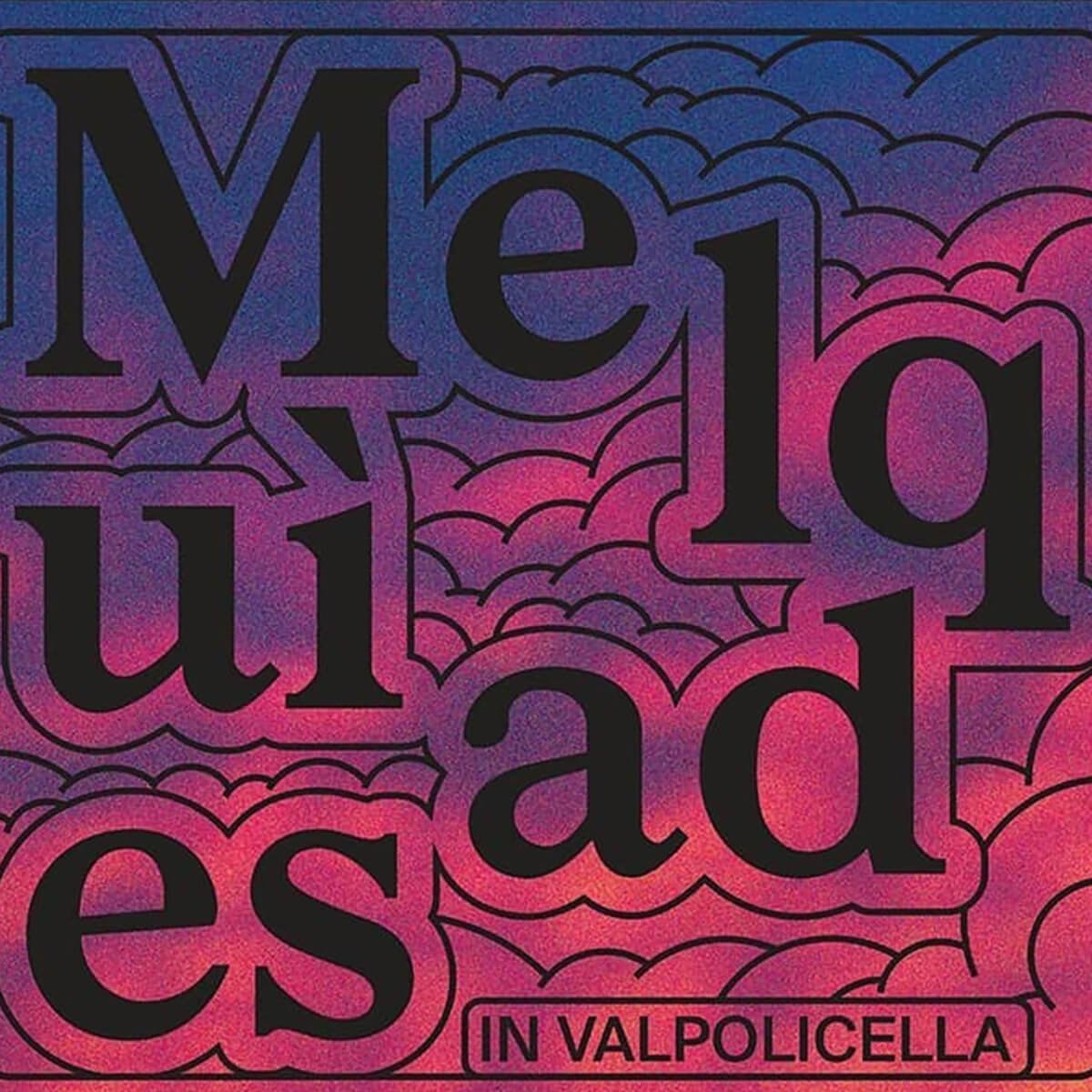 MELQUIADES-VALPOLICELLA