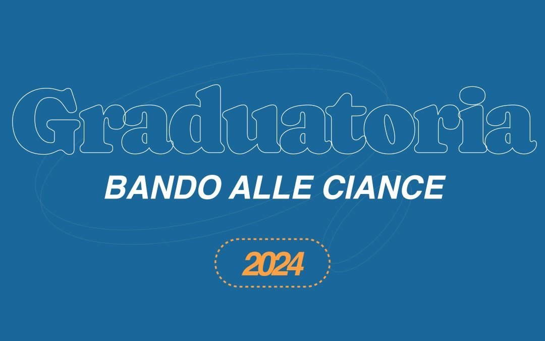Graduatoria progetti Bando alle Ciance 2024