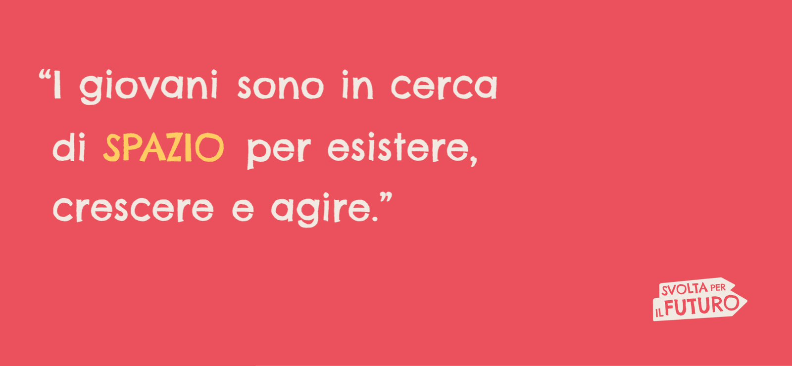 Svolta per il futuro